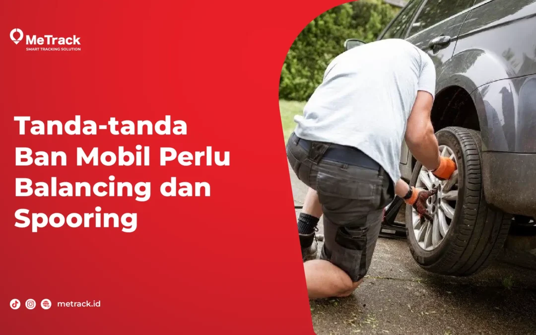 Tanda-tanda Ban Mobil Perlu Balancing dan Spooring