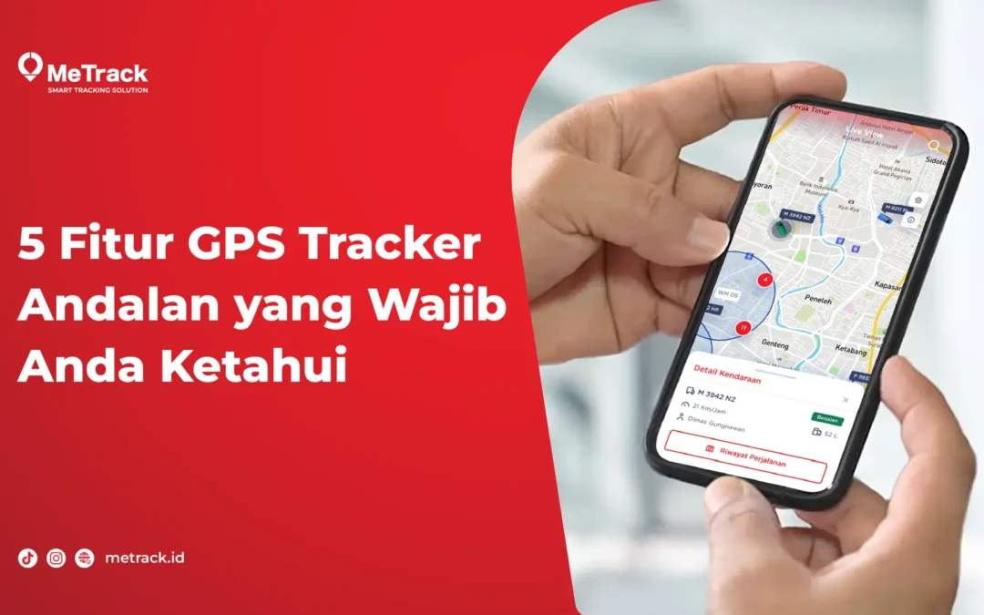 fitur gps tracker andalan