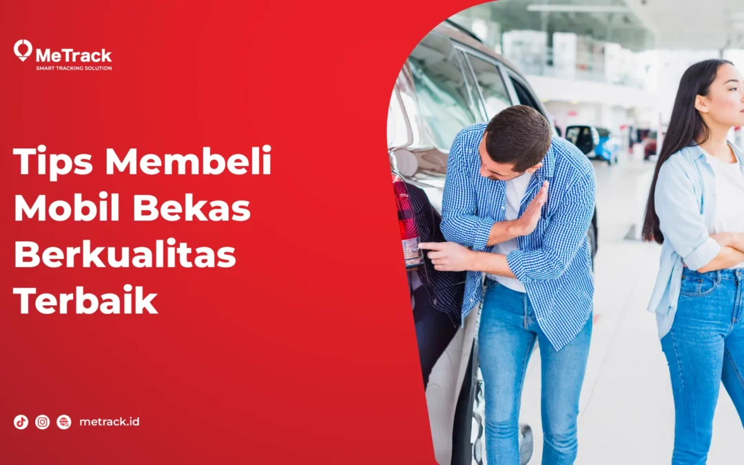 tips membeli mobil bekas berkualitas baik