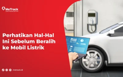 Perhatikan Hal-Hal Ini Sebelum Beralih ke Mobil Listrik