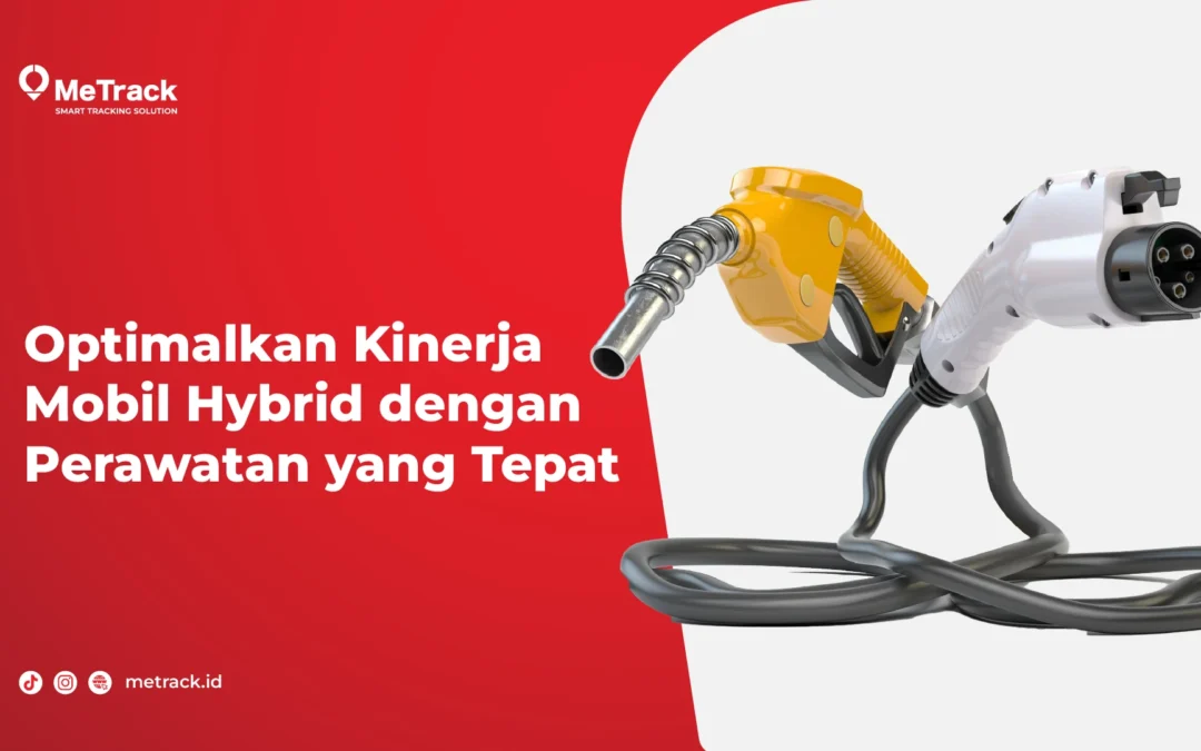 Optimalkan Kinerja Mobil Hybrid dengan Perawatan yang Tepat