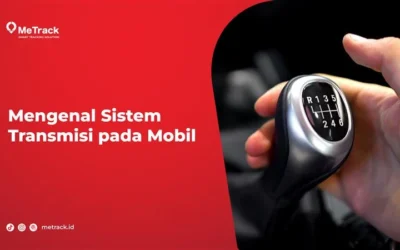 Mengenal Sistem Transmisi pada Mobil