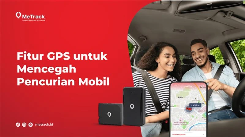 Fitur GPS untuk Mencegah Pencurian Mobil 