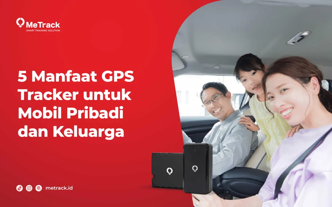 5 Manfaat GPS Mobil untuk Pribadi dan Keluarga 