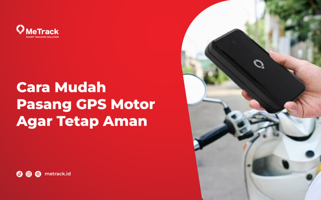 5 Cara Mudah Pasang GPS Motor Agar Tetap Aman 