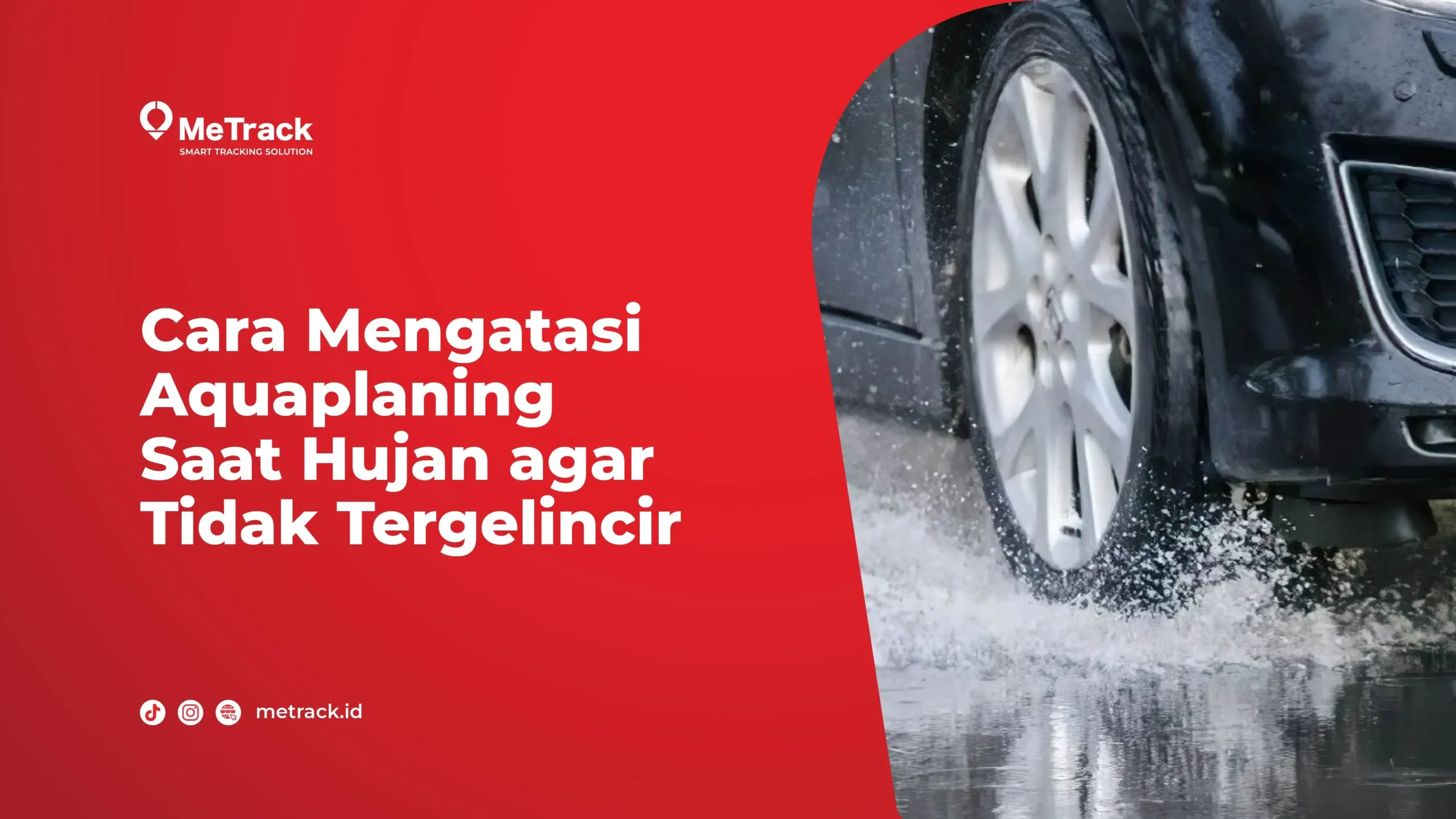 cara mengatasi aquaplaning saat hujan agar tidak tergelincir