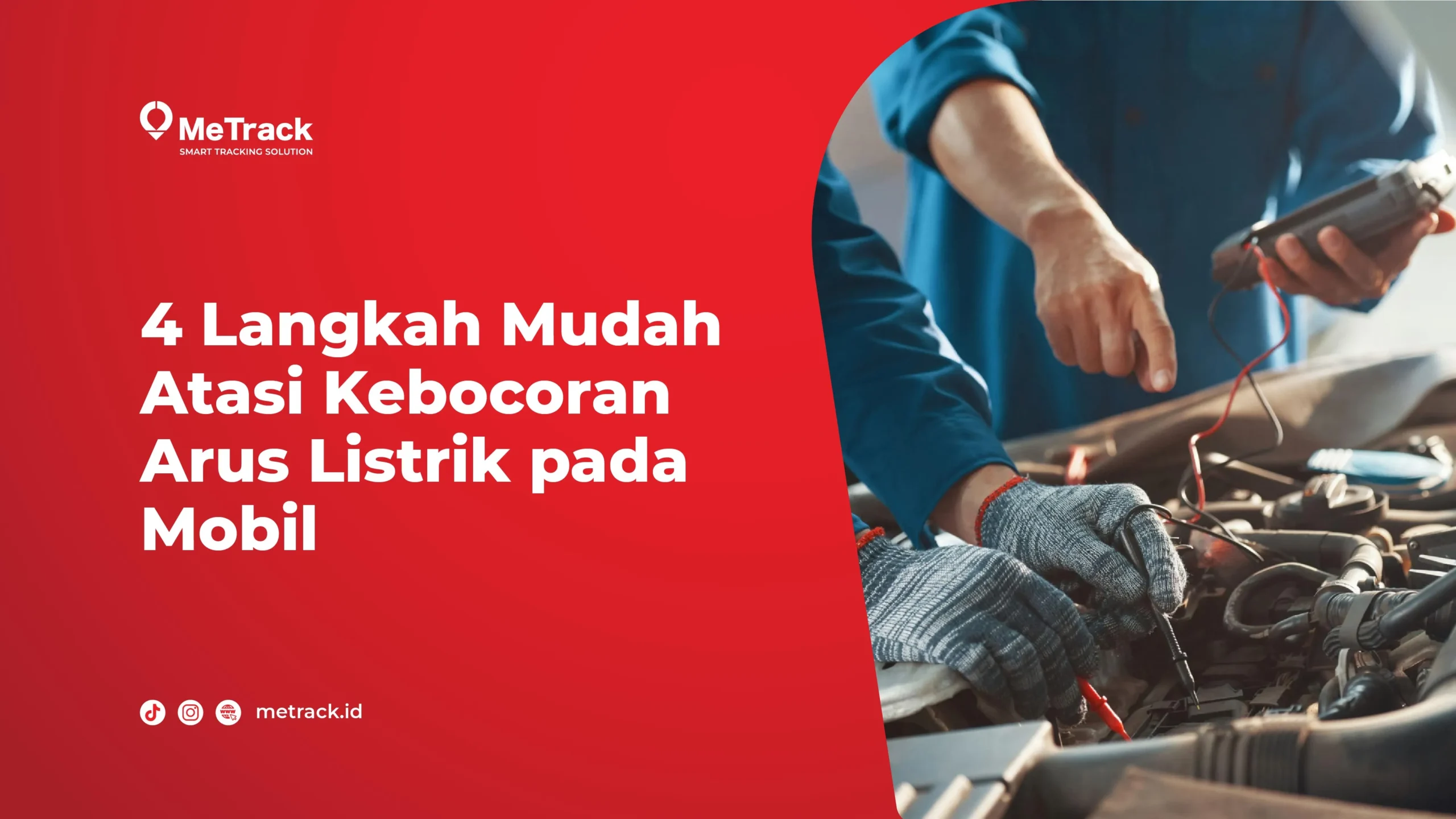 Langkah Mudah Atasi Kebocoran Arus Listrik pada Mobil