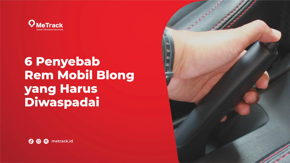 6 Penyebab Rem Mobil Blong yang Harus Diwaspadai