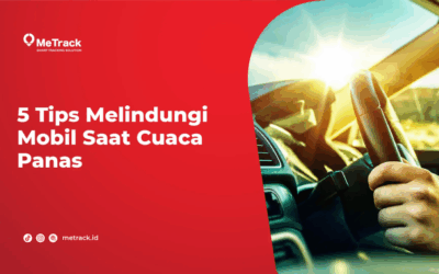 5 Tips Melindungi Mobil Saat Cuaca Panas