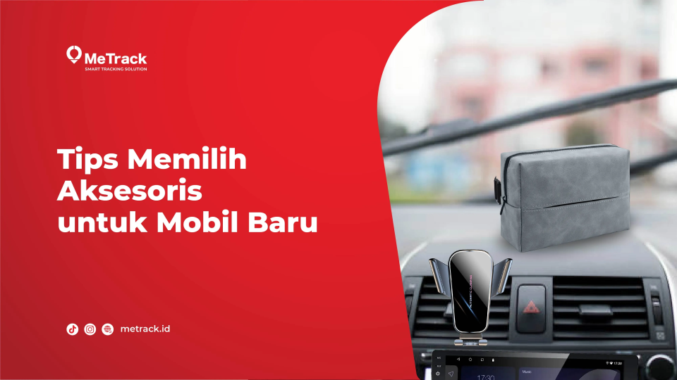 Tips Memilih Aksesoris untuk Mobil Baru