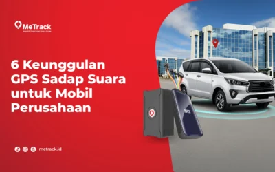6 Keunggulan GPS Sadap Suara untuk Mobil Perusahaan 